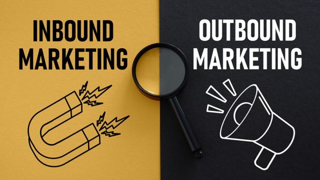 Why B2B Companies Should Use Both Inbound and Outbound Marketing for Optimal Results