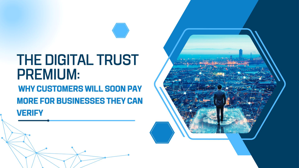 Digital Trust Premium
