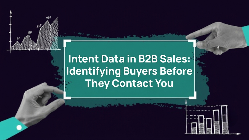Intent data in B2B sales